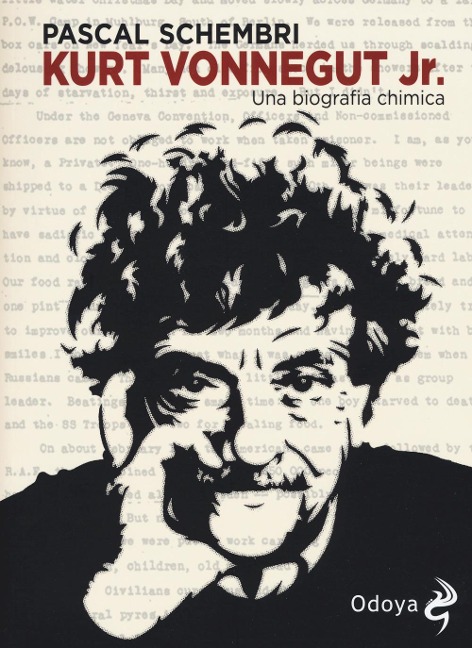 Kurt Vonnegut Jr. Una biografia chimica - Pascal Schembri