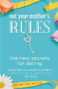 Cover-Bild zum Titel 'Not Your Mother's Rules' von 'Ellen Fein, Sherrie Schneider'
