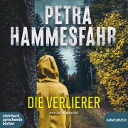 Cover-Bild zum Titel 'Die Verlierer' von 'Petra Hammesfahr'