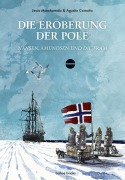 Cover-Bild zum Titel 'Die Eroberung der Pole' von 'Jesús Marchamalo'