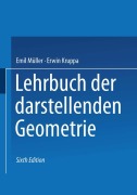 Cover-Bild zum Titel 'Lehrbuch der darstellenden Geometrie' von 'Erwin Kruppa, Emil Müller'