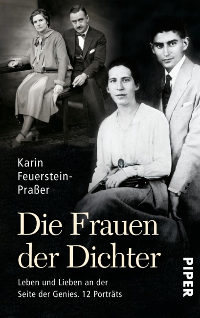 Die Frauen der Dichter - Karin Feuerstein-Praßer