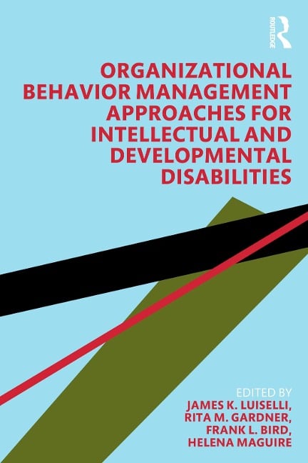 Organizational Behavior Management Approaches for Intellectual and Developmental Disabilities - 