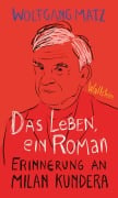Cover-Bild zum Titel 'Das Leben, ein Roman' von 'Wolfgang Matz'