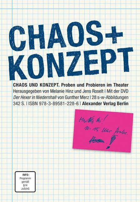 Chaos und Konzept - Melanie Hinz, Jens Roselt