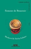 Moskovada Yanlis Anlama - Simone de Beauvoir
