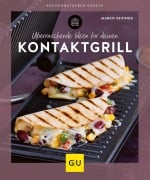 Cover-Bild zum Titel 'Überraschende Ideen für deinen Kontaktgrill' von 'Marco Seifried'
