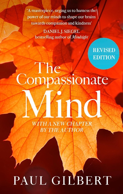 The Compassionate Mind - Paul Gilbert