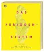 Cover-Bild zum Titel 'Das Periodensystem' von 'Rebecca Mileham, Paul Board, Victoria Atkinson'