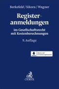 Cover-Bild zum Titel 'Registeranmeldungen' von 'Sebastian Berkefeld, Markus Sikora, Christoph Wagner'
