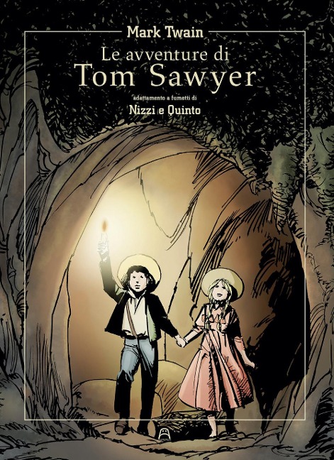 Le avventure di Tom Sawyer di Mark Twain - Claudio Nizzi