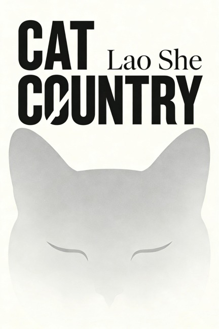 Cat Country - Lao She