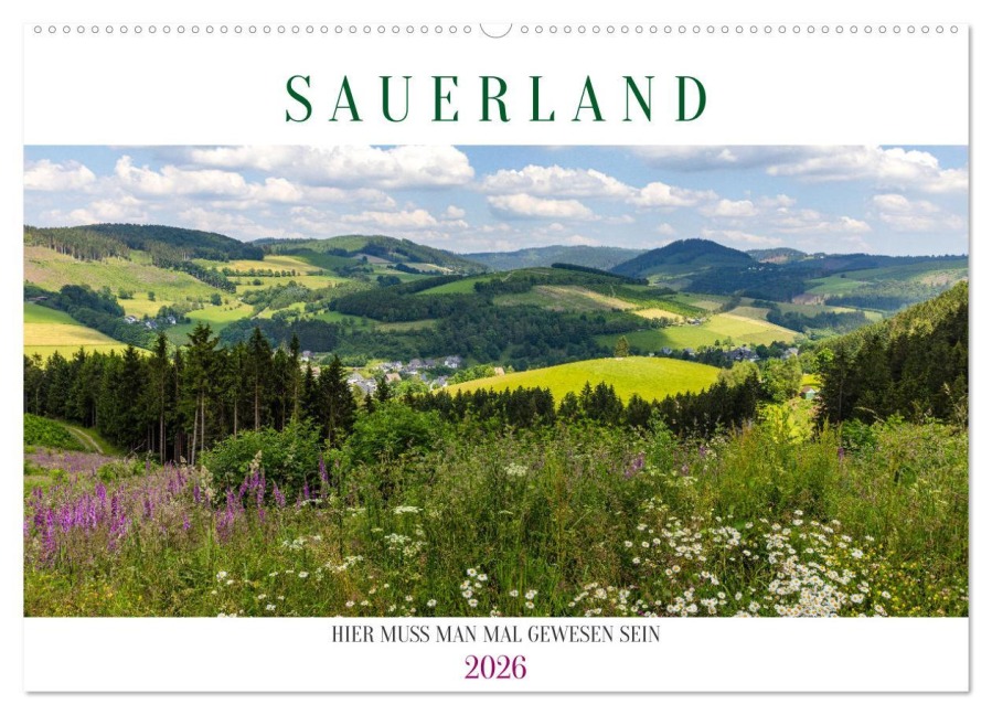 Sauerland - hier muss man mal gewesen sein (Wandkalender 2026 DIN A2 quer), CALVENDO Monatskalender - Heidi Bücker