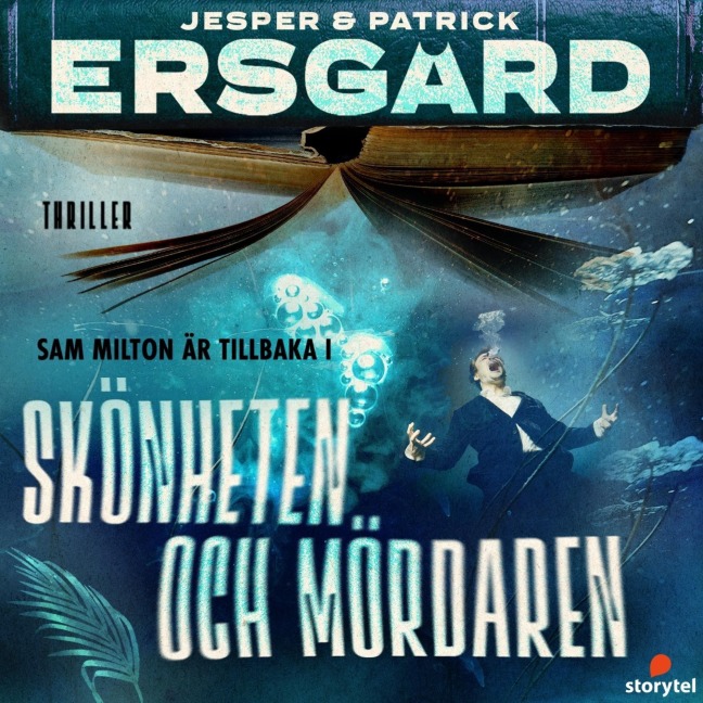 Skönheten och mördaren - Jesper Ersgård, Patrick Ersgård