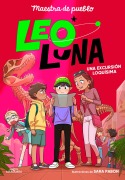 Cover-Bild zum Titel 'Una Excursión Loquísima (Leo Luna) / Leo Luna 2: A Totally Crazy Field Trip' von 'Maestra Del Pueblo'