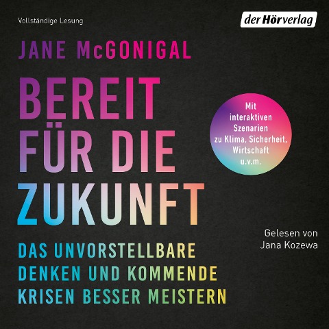 Bereit für die Zukunft - Jane McGonigal