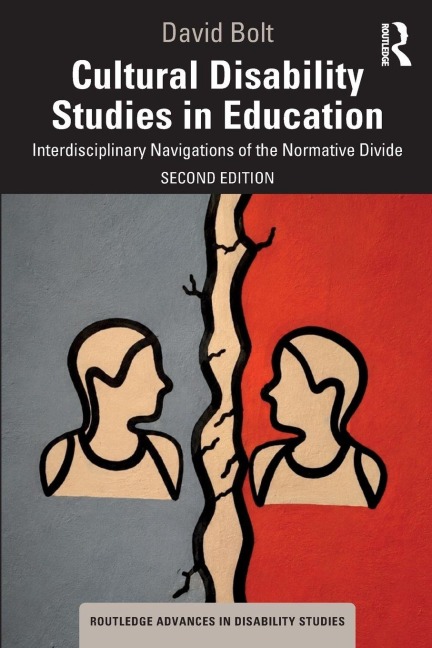 Cultural Disability Studies in Education - David Bolt