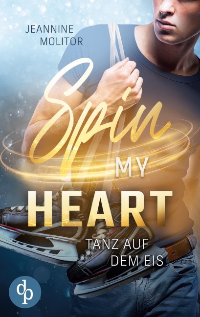 Spin my Heart - Jeannine Molitor