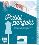Cover-Bild zum Titel 'Passt perfekt - Schnittmuster an die eigene Körperform anpassen' von 'Meike Rensch-Bergner'