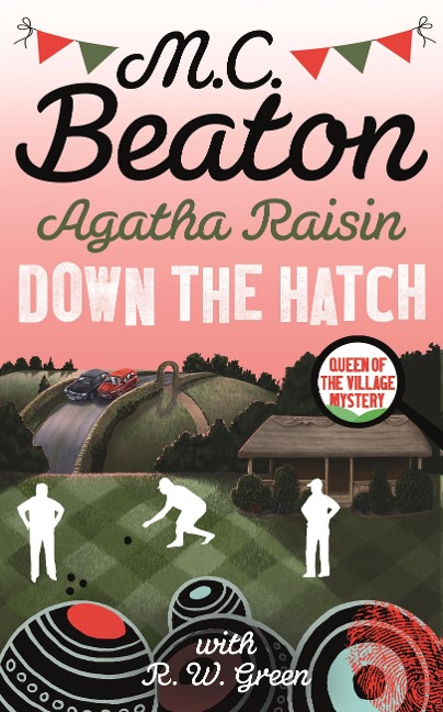 Agatha Raisin in Down the Hatch - M. C. Beaton