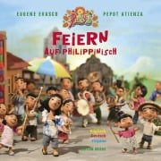 Cover-Bild zum Titel 'Feiern auf Philippinisch' von 'Eugene Y. Evasco'