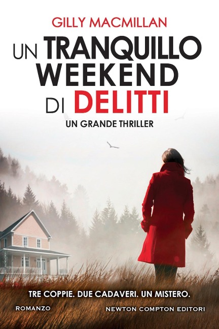 Un tranquillo weekend di delitti - Gilly Macmillan