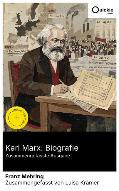 Karl Marx: Biografie (Zusammengefasste Ausgabe) - Franz Mehring