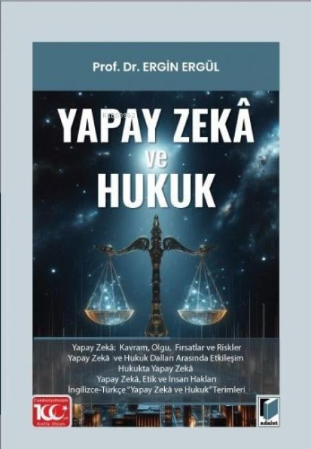 Yapay Zeka ve Hukuk - Ergin Ergül
