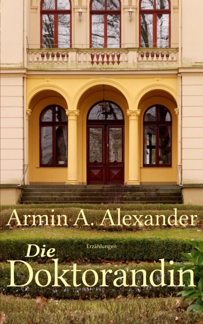 Die Doktorandin - Armin A. Alexander