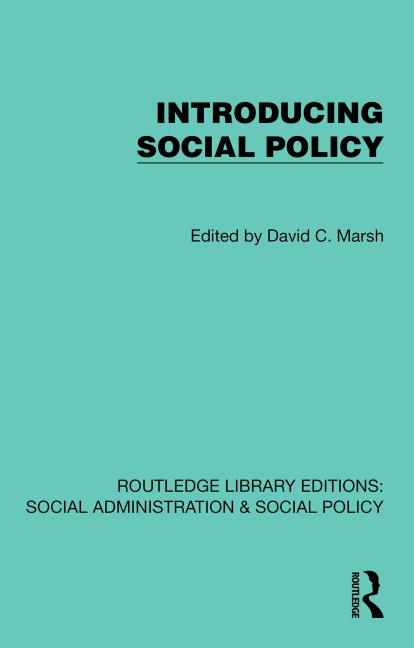 Introducing Social Policy - 