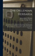 Cover-Bild zum Titel 'The Dillenian Herbaria' von 'George Claridge Druce'