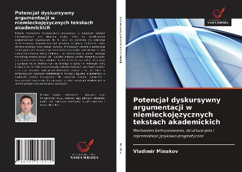 Potencja¿ dyskursywny argumentacji w niemieckoj¿zycznych tekstach akademickich - Vladimir Minakov