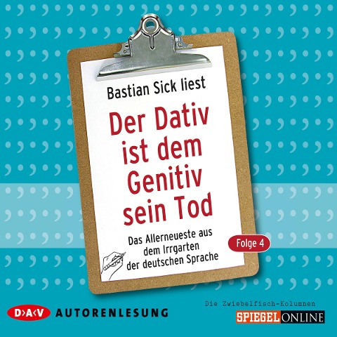 Der Dativ ist dem Genitiv sein Tod. - Bastian Sick