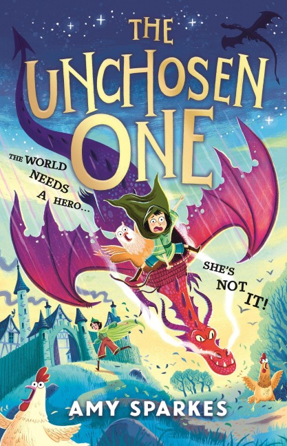 The Unchosen One - Amy Sparkes