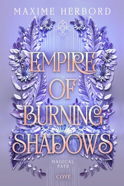 Empire of Burning Shadows (Magical Fate 1) - Maxime Herbord