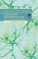 Iliskilerin Nörobiyolojisi - Mona Dekoven Fishbane