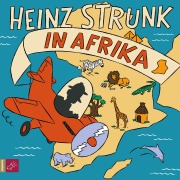 Cover-Bild zum Titel 'Heinz Strunk in Afrika' von 'Heinz Strunk'