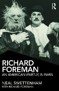 Cover-Bild zum Titel 'Richard Foreman' von 'Neal Swettenham'