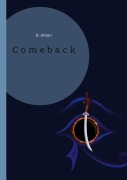 Cover-Bild zum Titel 'Comeback' von 'R. Amon'