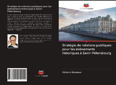 Stratégie de relations publiques pour les événements historiques à Saint-Pétersbourg - Viktoria Masleeva