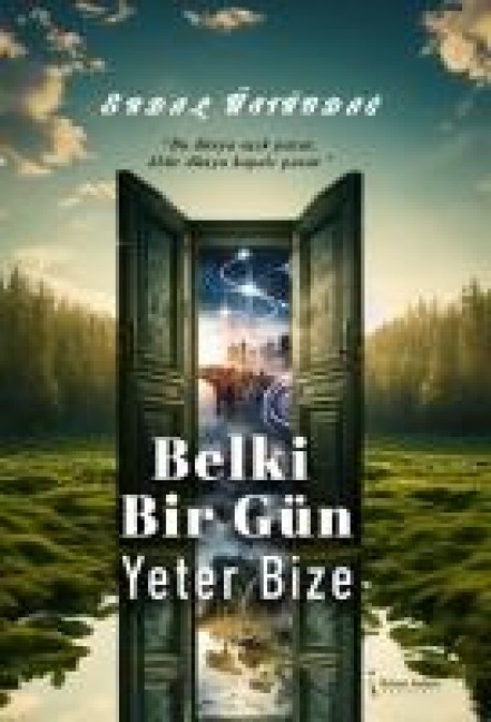 Belki Bir Gün Yeter Bize - Erdal Üstündag