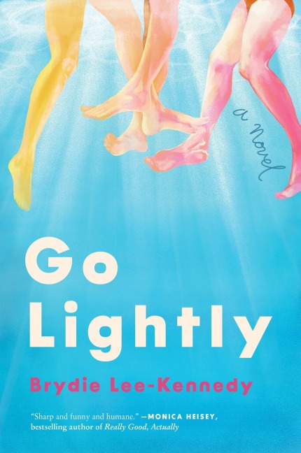 Go Lightly - Brydie Lee-Kennedy