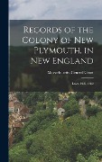 Cover-Bild zum Titel 'Records of the Colony of New Plymouth, in New England' von ''
