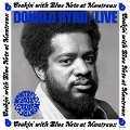 Donald Byrd Live: Cookin' with Blue Note at Montreux - Donald Byrd