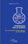 Cover-Bild zum Titel 'L'émergence par la science' von 'Bongeli Yeikelo Ya Ato'