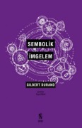 Cover-Bild zum Titel 'Sembolik Imgelem' von 'Gilbert Durand'