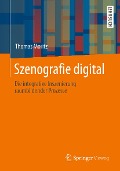 Cover-Bild zum Titel 'Szenografie digital' von 'Thomas Moritz'
