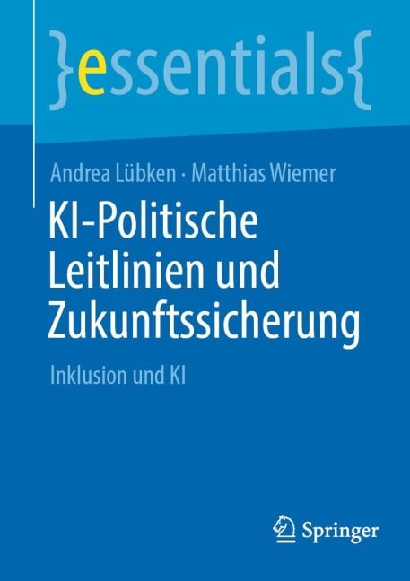KI-Politische Leitlinien und Zukunftssicherung - Andrea Lübken, Matthias Wiemer