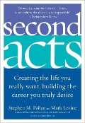Cover-Bild zum Titel 'Second Acts' von 'Stephen M. Pollan, Mark Levine'