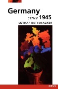 Cover-Bild zum Titel 'Germany Since 1945' von 'Lothar Kettenacker'